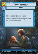 Trust Yourself (373) (Hyperspace) (373) [Homeworlds] - The Mythic Store | 24h Order Processing