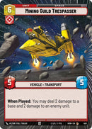 Mining Guild Trespasser (458) (Hyperspace) (458) [Homeworlds] - The Mythic Store | 24h Order Processing