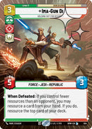 Ima-Gun Di - Holding Out For Resupply (554) (Hyperspace Foil) (554) [Homeworlds]