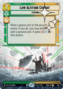 Low Altitude Combat (560) (Hyperspace Foil) (560) [Homeworlds] - The Mythic Store | 24h Order Processing