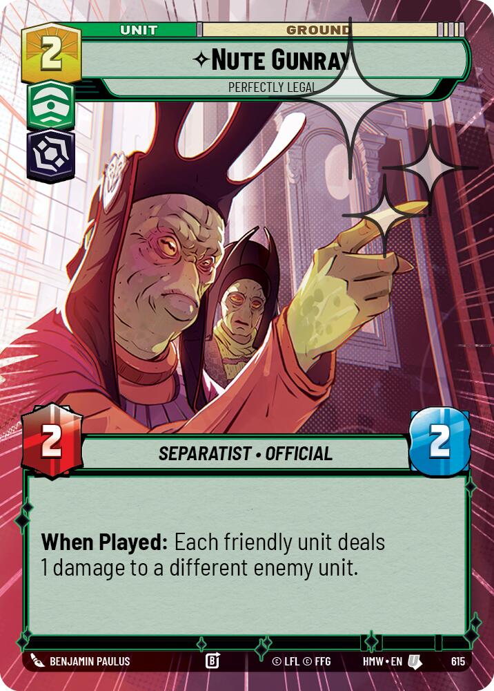Nute Gunray - Perfectly Legal (615) (Hyperspace Foil) (615) [Homeworlds] - The Mythic Store | 24h Order Processing