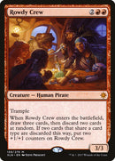 Rowdy Crew [Ixalan] - The Mythic Store | 24h Order Processing
