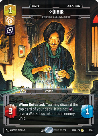 Qimir - Everyone Has a Weakness (894) (Prestige Foil) (894) [Homeworlds] - The Mythic Store | 24h Order Processing
