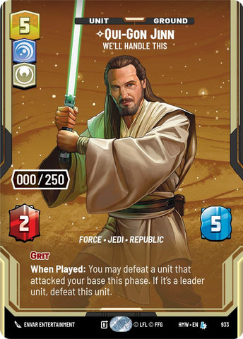 Qui-Gon Jinn - We'll Handle This (933) (Serialized) (933) [Homeworlds] - The Mythic Store | 24h Order Processing