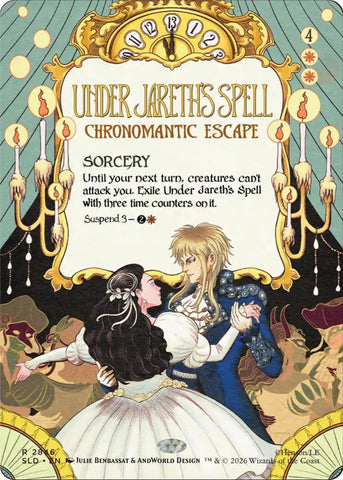 Under Jareth's Spell - Chronomantic Escape [Secret Lair Drop Series]