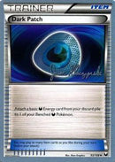 Dark Patch (93/108) (Darkrai Deck - Jason Klaczynski) [World Championships 2013] - The Mythic Store | 24h Order Processing