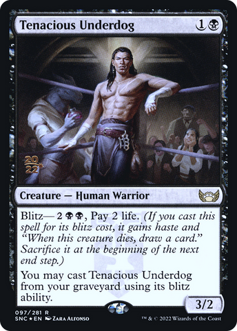 Tenacious Underdog [Streets of New Capenna Prerelease Promos] - The Mythic Store | 24h Order Processing