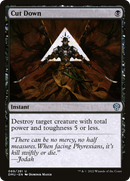 Cut Down [Dominaria United] - The Mythic Store | 24h Order Processing