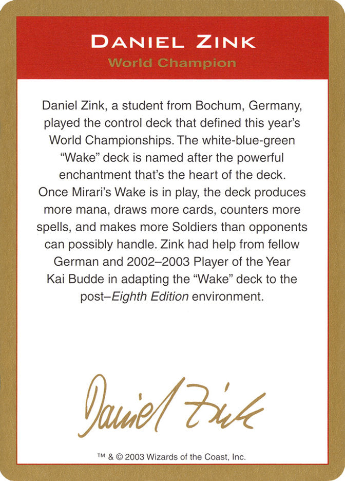 Daniel Zink Bio [World Championship Decks 2003] - The Mythic Store | 24h Order Processing