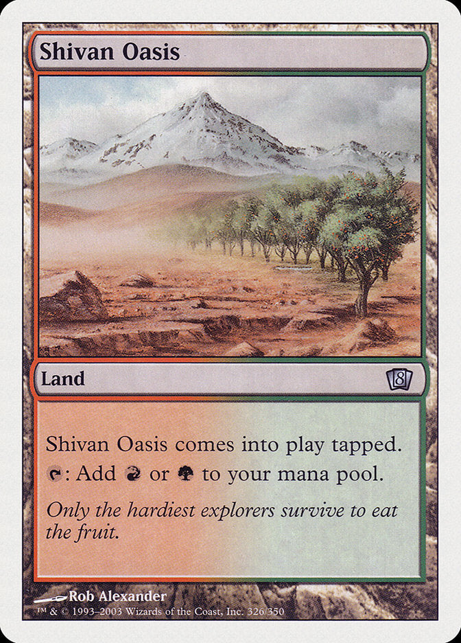 Shivan Oasis [Eighth Edition] - The Mythic Store | 24h Order Processing