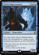 Clever Impersonator [The List] - The Mythic Store | 24h Order Processing