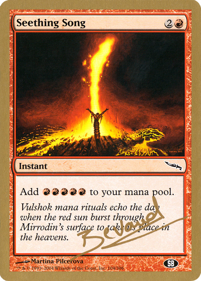 Seething Song (Manuel Bevand) (SB) [World Championship Decks 2004] - The Mythic Store | 24h Order Processing