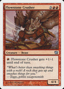 Flowstone Crusher [Ninth Edition] - The Mythic Store | 24h Order Processing