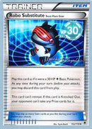 Robo Substitute (102/119) (Primal Groudon - Alejandro Ng-Guzman) [World Championships 2015] - The Mythic Store | 24h Order Processing
