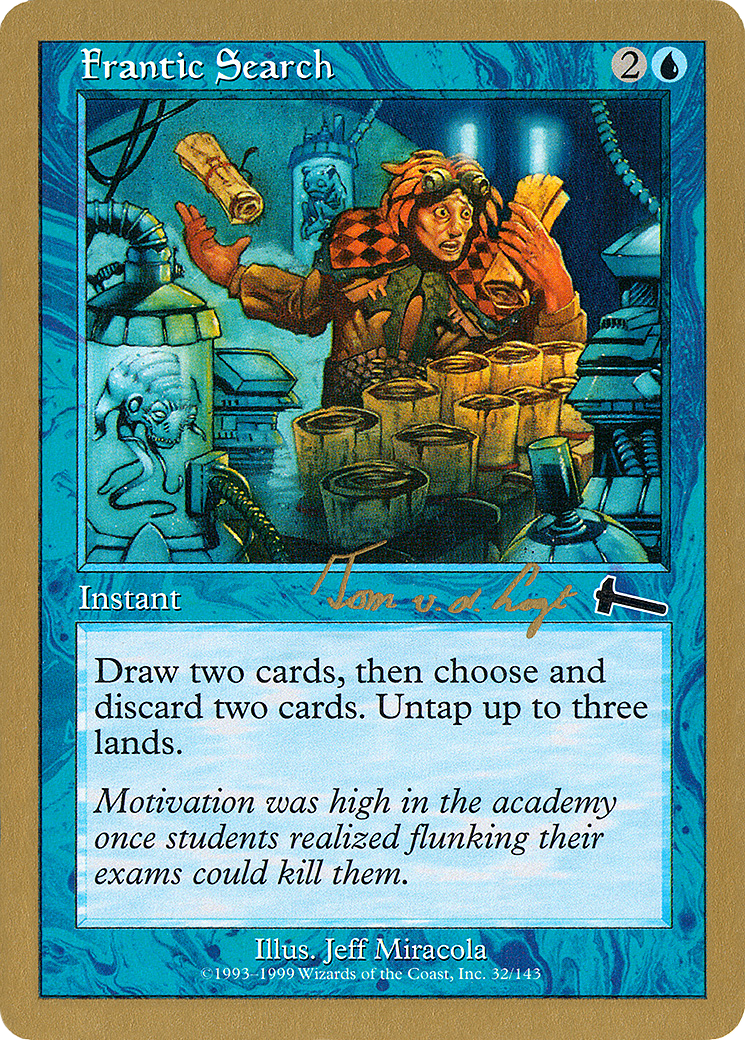 Frantic Search (Tom van de Logt) [World Championship Decks 2000] - The Mythic Store | 24h Order Processing