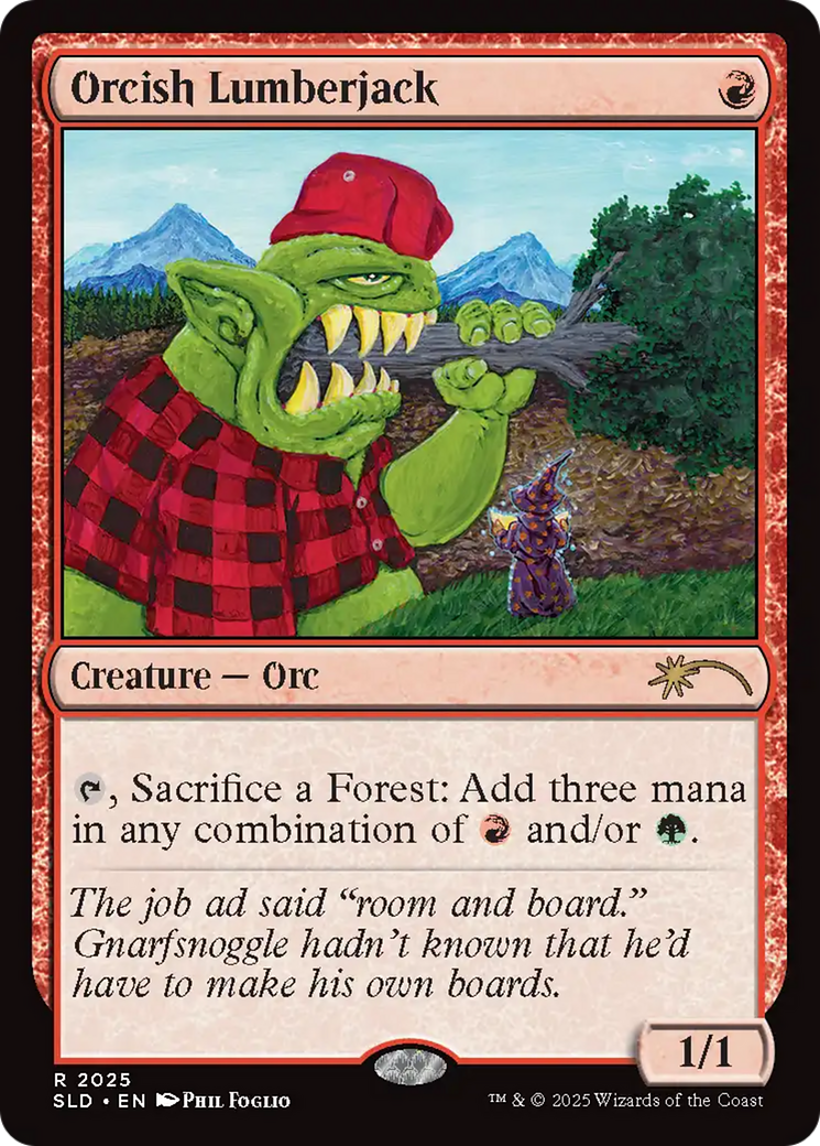 Orcish Lumberjack (2025) (Rainbow Foil) [Secret Lair Drop Series] - The Mythic Store | 24h Order Processing