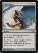 Titan Forge [Mirrodin Besieged] - The Mythic Store | 24h Order Processing