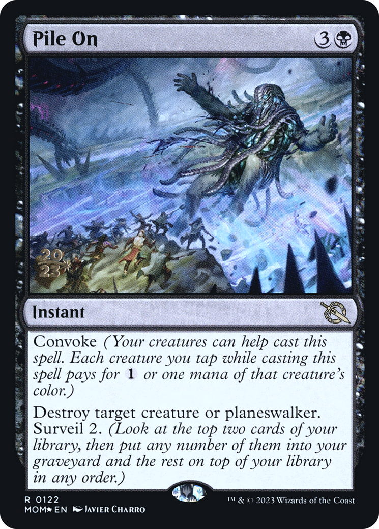 Pile On [March of the Machine Prerelease Promos] - The Mythic Store | 24h Order Processing