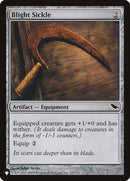Blight Sickle [The List] - The Mythic Store | 24h Order Processing