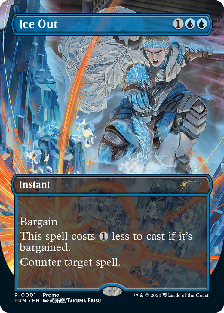 Ice Out [Wizards Play Network 2023] - The Mythic Store | 24h Order Processing