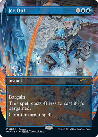 Ice Out [Wizards Play Network 2023] - The Mythic Store | 24h Order Processing