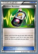 Random Receiver (99/108) (Darkrai Deck - Jason Klaczynski) [World Championships 2013] - The Mythic Store | 24h Order Processing