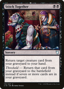 Stitch Together [Commander 2018] - The Mythic Store | 24h Order Processing