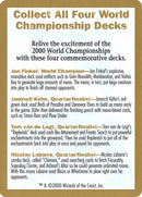 2000 World Championships Ad [World Championship Decks 2000] - The Mythic Store | 24h Order Processing