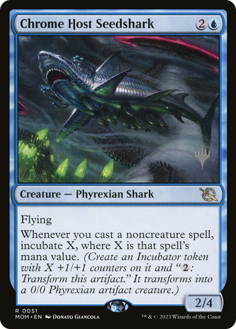 Chrome Host Seedshark (Promo Pack) [March of the Machine Promos] - The Mythic Store | 24h Order Processing
