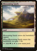Blossoming Sands [Commander 2017] - The Mythic Store | 24h Order Processing