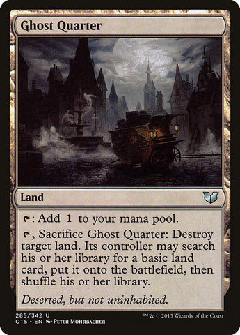 Ghost Quarter [Commander 2015] - The Mythic Store | 24h Order Processing