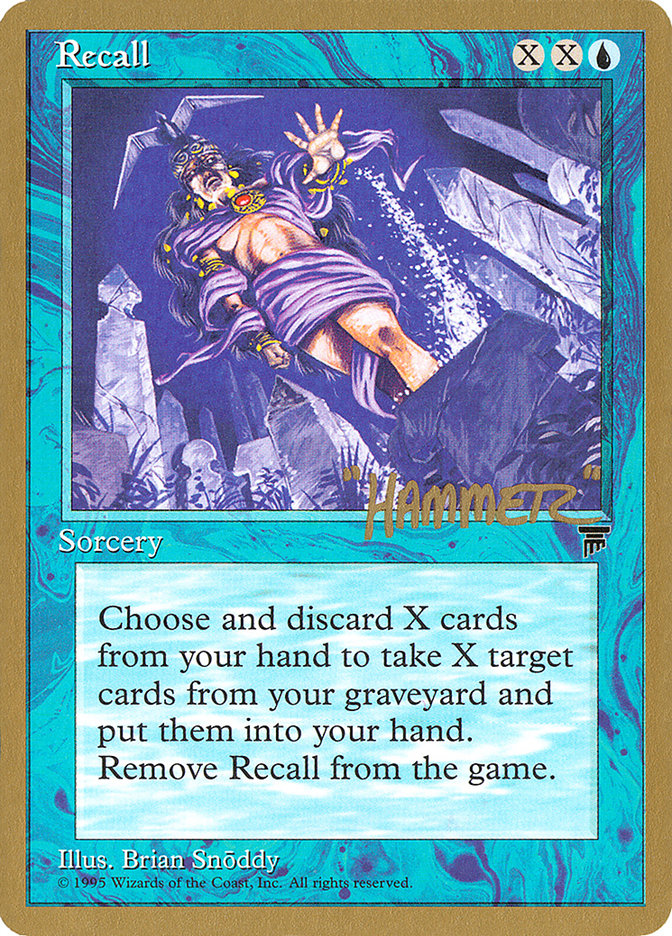 Recall (Shawn "Hammer" Regnier) [Pro Tour Collector Set] - The Mythic Store | 24h Order Processing