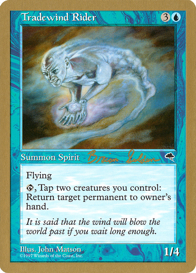Tradewind Rider (Brian Selden) [World Championship Decks 1998] - The Mythic Store | 24h Order Processing