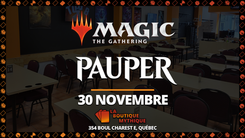 MTG Pauper (30 Nov) Ticket - The Mythic Store | 24h Order Processing