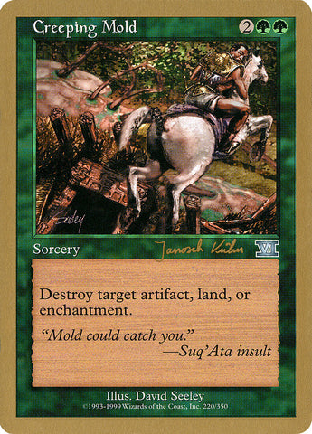 Creeping Mold (Janosch Kuhn) [World Championship Decks 2000] - The Mythic Store | 24h Order Processing