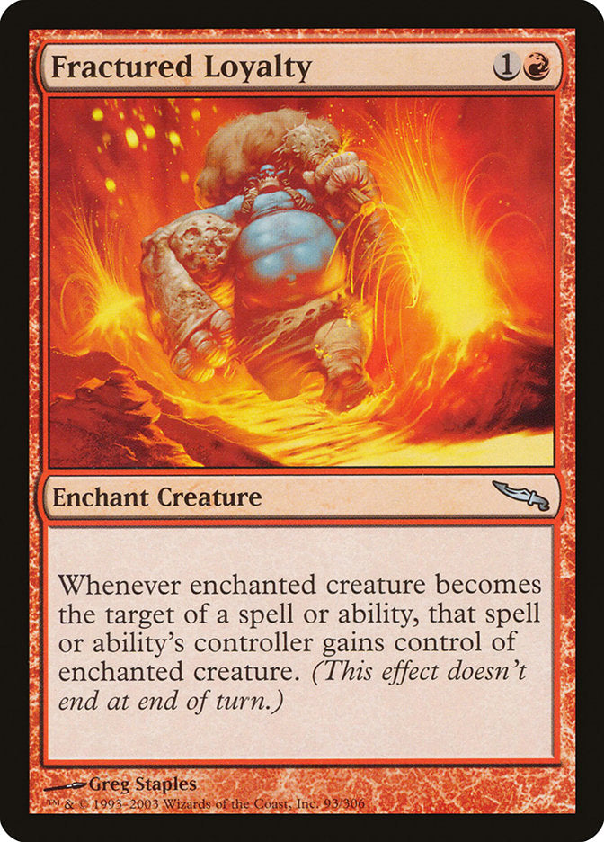 Fractured Loyalty [Mirrodin] - The Mythic Store | 24h Order Processing