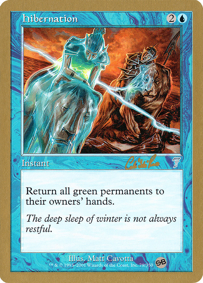 Hibernation (Carlos Romao) (SB) [World Championship Decks 2002] - The Mythic Store | 24h Order Processing
