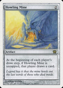 Howling Mine [Eighth Edition] - The Mythic Store | 24h Order Processing