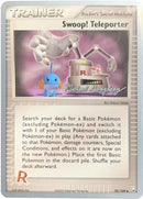 Swoop! Teleporter (92/109) (King of the West - Michael Gonzalez) [World Championships 2005] - The Mythic Store | 24h Order Processing