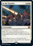 In the Trenches [The Brothers' War Prerelease Promos] - The Mythic Store | 24h Order Processing