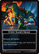 Event: Slash's Smash [Teenage Mutant Ninja Turtles Commander Tokens] - The Mythic Store | 24h Order Processing