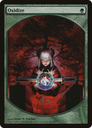 Oxidize [Magic Player Rewards 2005] - The Mythic Store | 24h Order Processing