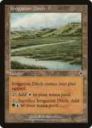 Irrigation Ditch [Invasion] - The Mythic Store | 24h Order Processing