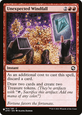 Unexpected Windfall [The List] - The Mythic Store | 24h Order Processing