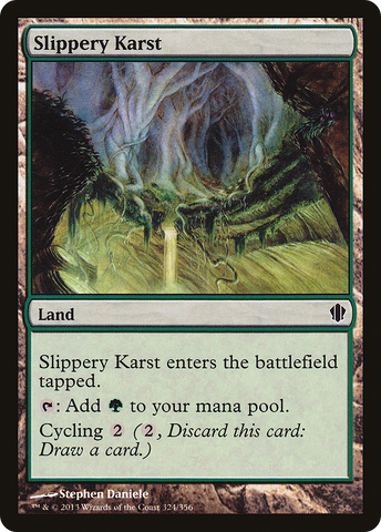 Slippery Karst [Commander 2013] - The Mythic Store | 24h Order Processing