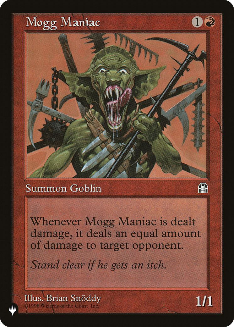 Mogg Maniac [The List] - The Mythic Store | 24h Order Processing