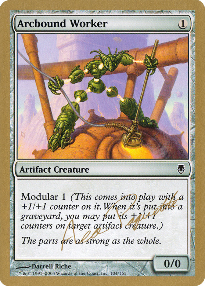 Arcbound Worker (Aeo Paquette) [World Championship Decks 2004] - The Mythic Store | 24h Order Processing