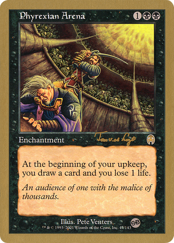 Phyrexian Arena (Tom van de Logt) (SB) [World Championship Decks 2001] - The Mythic Store | 24h Order Processing
