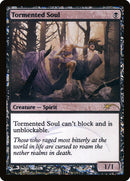 Tormented Soul [Wizards Play Network 2011] - The Mythic Store | 24h Order Processing