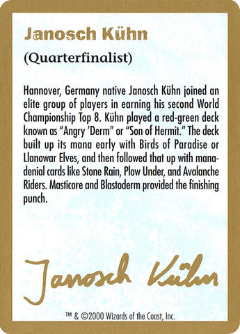 Janosch Kuhn Bio (2000) [World Championship Decks 2000] - The Mythic Store | 24h Order Processing